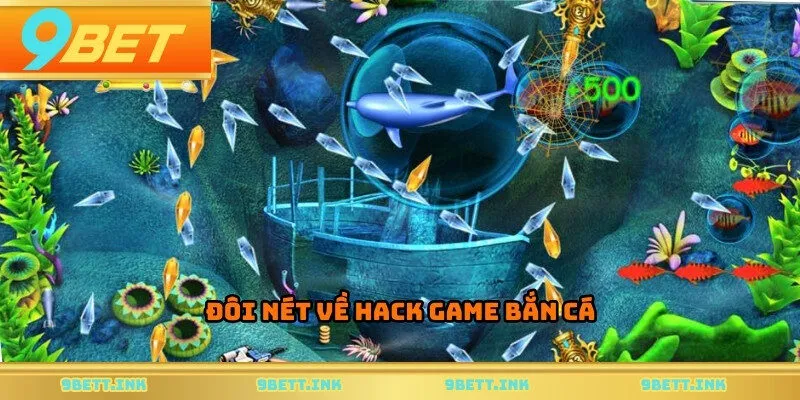 Đôi nét về hack game bắn cá
