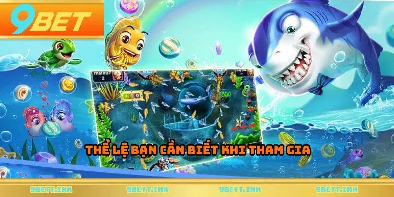 Thể lệ bạn cần biết khi tham gia
